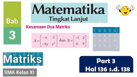 Part 3 KURIKULUM MERDEKA KESAMAAN MATRIKS MATEMATIKA TINGKAT LANJUT