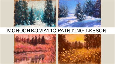 Monochromatic Painting Improve Your Paintings With This Easy Technique