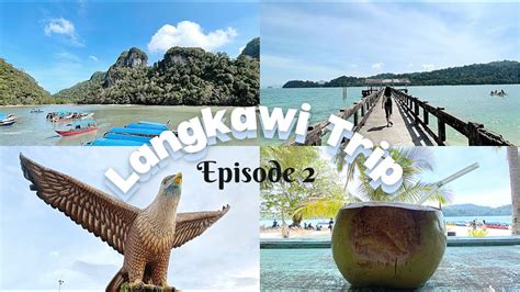 Travel Vlog🇲🇾疫情下langkawi浮羅交怡之旅 Ep2 環島遊 Island Hopping🏝 巨鷹廣場 Eagle