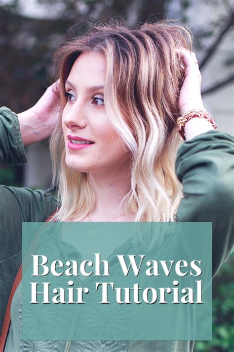 How To Get Messy Beach Waves Wavy Hair Tutorial