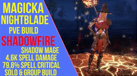 Eso Magicka Nightblade Pve Build Shadowfire Pve Guide Stonethorn