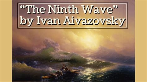 The Ninth Wave By Ivan Aivazovsky Art Landscape Painting YouTube