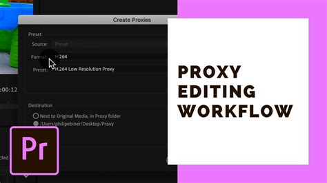 Proxy Editing Workflow In Premiere Pro How To Edit High Resolution