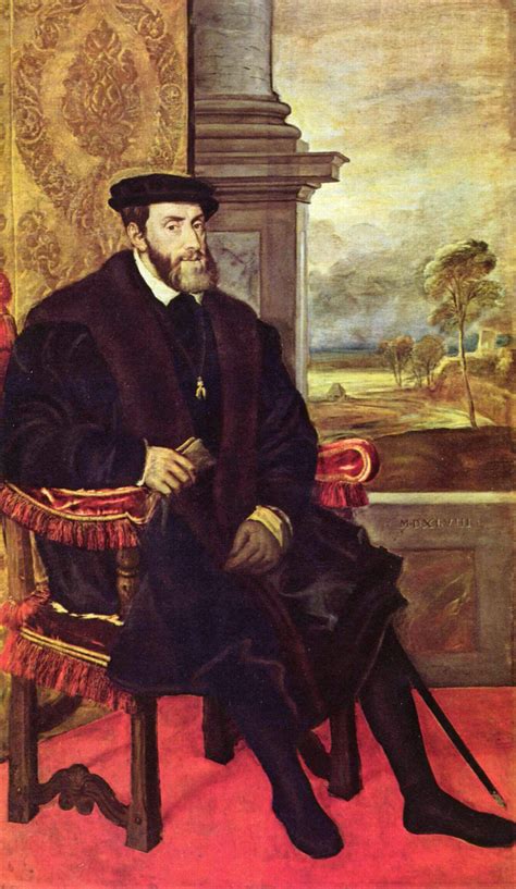 Titian S Paintings Of Charles V Emperor Charles V