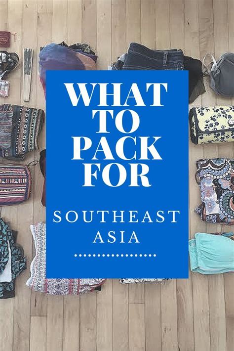 Southeast Asia Packing List For Men And Women Artofit