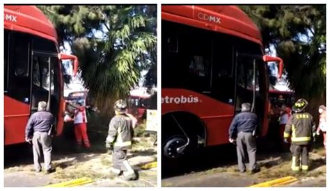 Chilango Choca Unidad Del Metrob S Con Un Rbol Reportan Personas