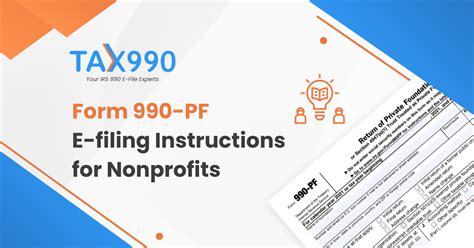 Form 990 Pf E Filing Instructions For Nonprofit Organizations Tax990