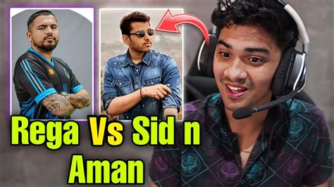 Rega Vs Sid N Aman Youtube