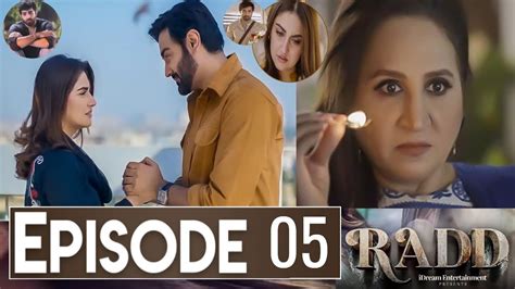 Radd Episode Radd Drama New Ep Radd Hiba Bukhari