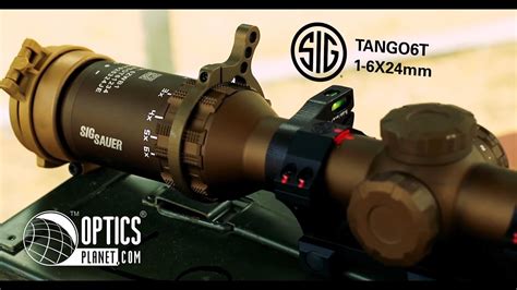 Sig Sauer Tango6t 1 6x24mm Rifle Scope Youtube