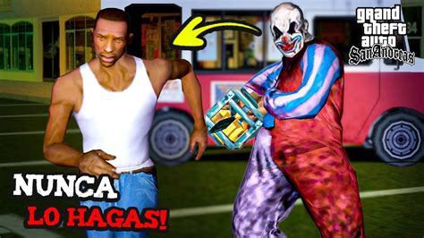 Nunca Sigas A LOS PAYASOS MALDITOS De GTA San Andreas Creepypasta