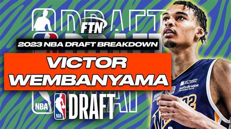 2023 Nba Draft Victor Wembanyana San Antonio Spurs Nba Draft