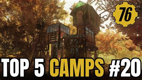 Epic Fallout 76 Camps This Weeks Top 5 Fallout 76 Camp Builds Youtube