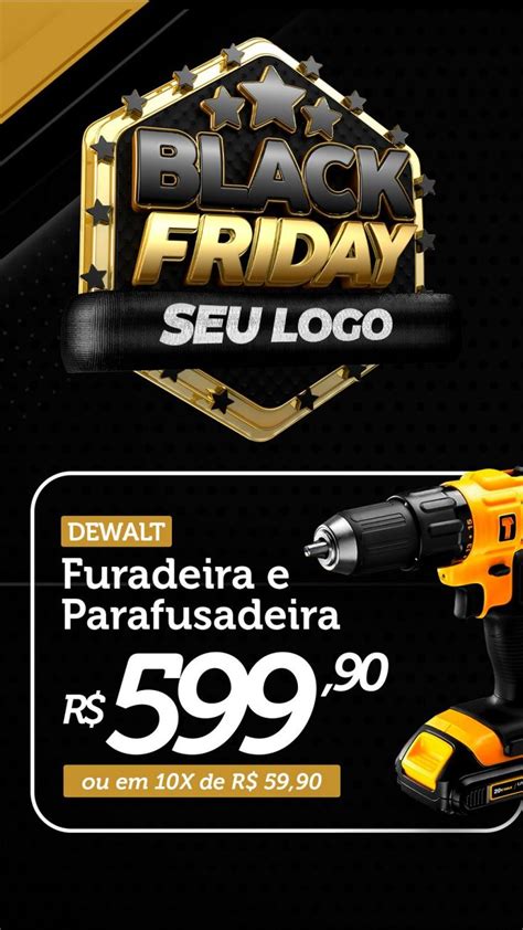 Post Feed Black Friday Parafusadeira E Furadeira DEWALT Social Media