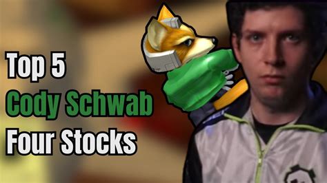 Top 5 Cody Schwab Four Stocks Super Smash Bros Melee YouTube