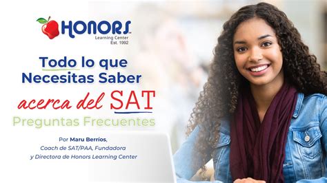 Todo Lo Que Necesitas Saber Acerca Del Sat Preguntas Frecuentes