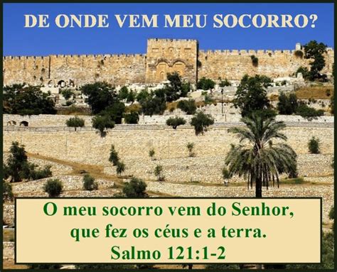 DE ONDE VEM MEU SOCORRO Salmo 121 2 Mission Venture Ministries Em