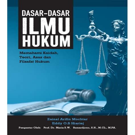 Jual Eng Dasar Dasar Ilmu Hukum Memahami Kaidah Teori Asas Dan