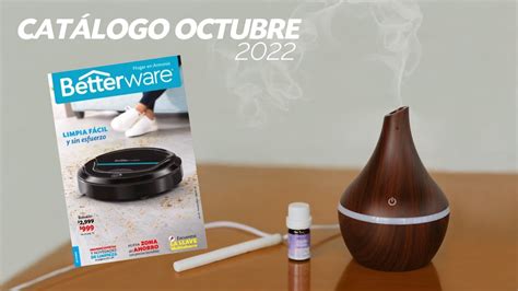 Catálogo Betterware Octubre 2022 CONOCE LOS PRODUCTOS NUEVOS Mundo