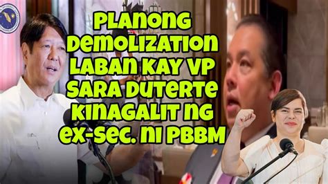 Ex Sec Ni Pbbm Galit Na Sa Kanya Demoization Job I C C Issue