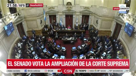 El Senado AprobÓ La AmpliaciÓn De La Corte Suprema Youtube