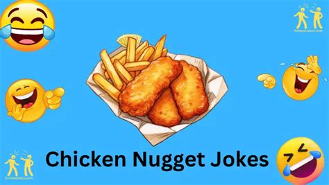 Chicken Nugget Jokes To Make You Cluck With Laughter