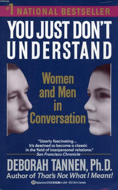 You Just Dont Understand Women And Men In Conversation Tannen