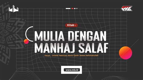 Kitab Mulia Dengan Manhaj Salaf Ustadz Khairullah Anwar Luthfi Youtube