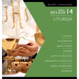 Lekcja religii 14 Liturgia płyta dvd scenariusz lekcji