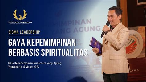 Sigma Leadership Gaya Kepemimpinan Berbasis Spiritualitas YouTube