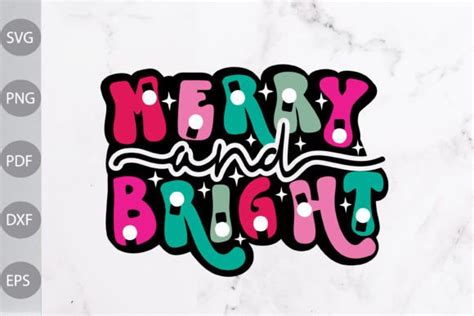 Merry And Bright Svg Cut Files Graphic By Scmdesign · Creative Fabrica