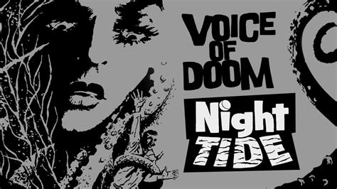 Voice Of Doom Night Tide YouTube