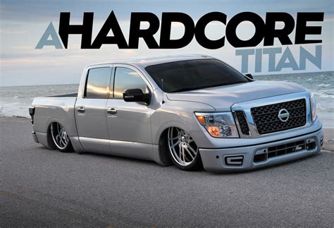 hardcore titan  nissan titan crew cab street trucks