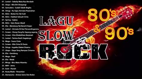 Lagu Slow Rock Malaysia An Rock Kapak An An Lagu An