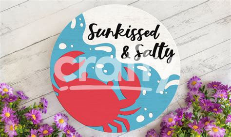 Sunkissed And Salty Summer Sign Svg Crafty