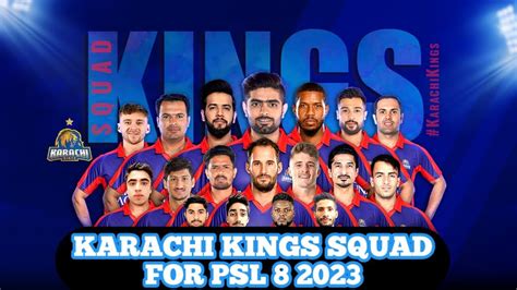 Karachi Kings Squad 2023 Psl 8 Youtube