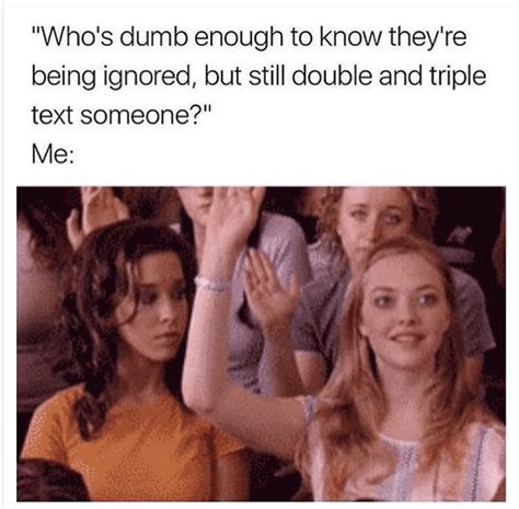 27 Funny Memes About Being Ignored By People Happier Human