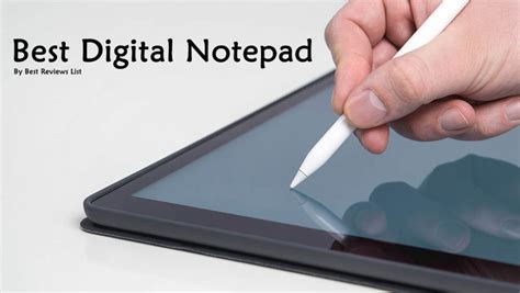 Best Digital Notepad/Notebook With Pen : Keep Your Notes Secure