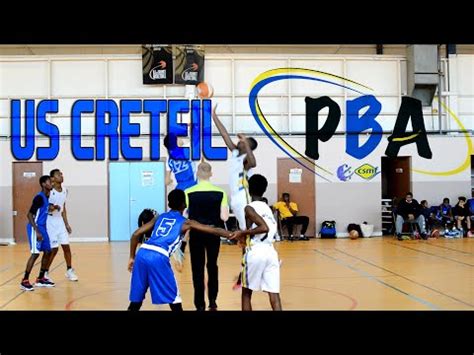 Us Creteil Vs Pba Paris Basket Avenir Youtube