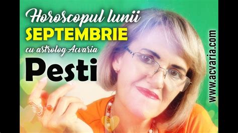 PESTII Se Arata In Toata Splendoarea Horoscopul Lunii SEPTEMBRIE 2022