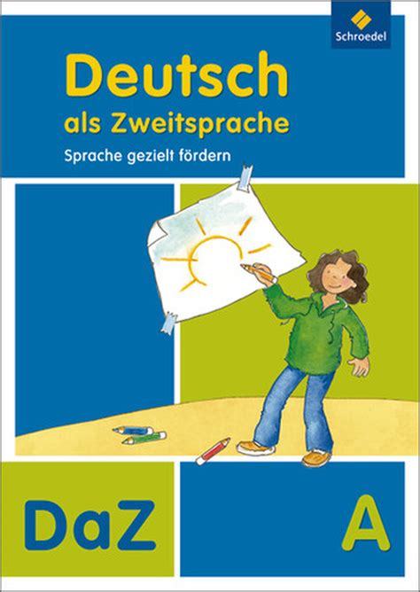 Deutsch Als Zweitsprache Sprache Gezielt F Rdern Ausgabe