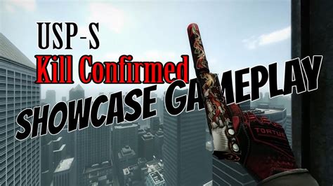 CS GO USP S Kill Confirmed Showcase Gameplay YouTube