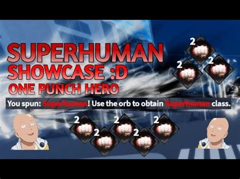 Superhuman Showcase Roblox One Punch Hero Youtube