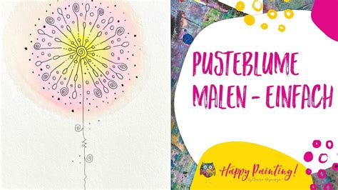 Pusteblume Malen Schnell Und Einfach YouTube