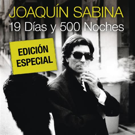 19 Dias Y 500 Noches Joaquín Sabina Qobuz