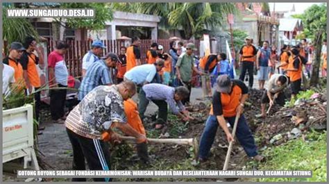 Inilah Rahasia Gotong Royong Nagari Sungai Duo Kejayaan Dan