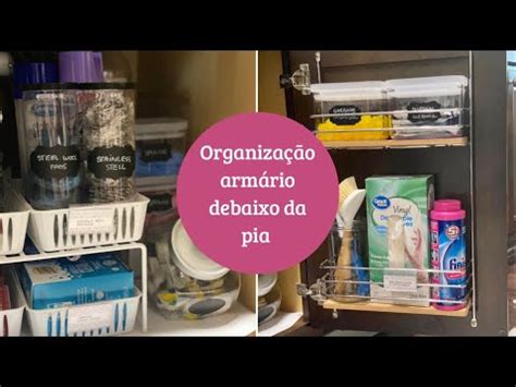 Como organizei o armário debaixo da pia da cozinha Organização