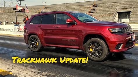 7 Month Trackhawk Update Plus Dyno Numbers and 0-60 run - YouTube