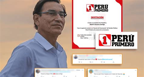 Martín Vizcarra Presenta Su Nuevo Partido Político “perú Primero” Y Así Reaccionan En Redes