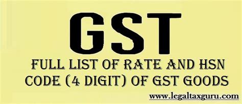 Full List Of Rate And HSN Code Of GST Goods Latest Law And Tax News